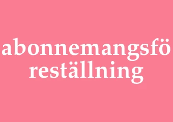 Synonym abonnemangsföreställning
