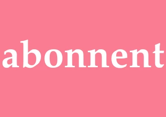 Synonym abonnent
