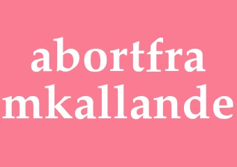 Synonym abortframkallande