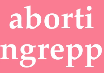 Synonym abortingrepp
