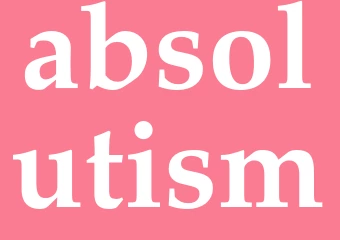 Synonym absolutism