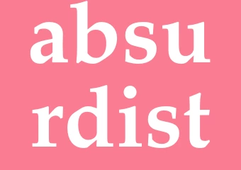 Synonym absurdist