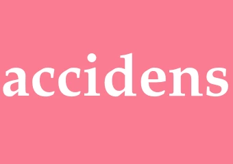 Synonym accidens