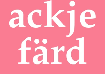 Synonym ackjefärd