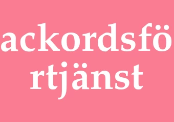 Synonym ackordsförtjänst