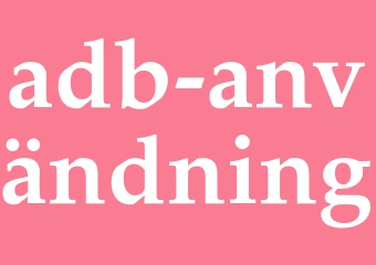 Synonym adb-användning