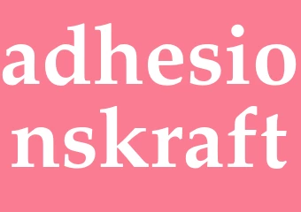 Synonym adhesionskraft