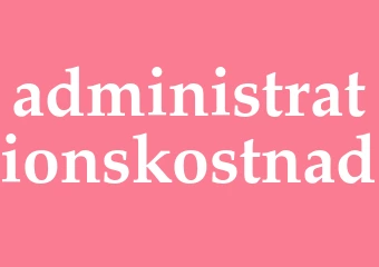 Synonym administrationskostnad