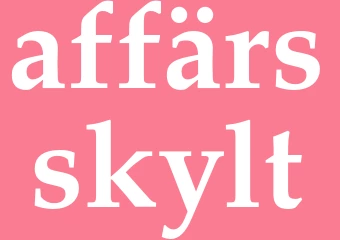 Synonym affärsskylt