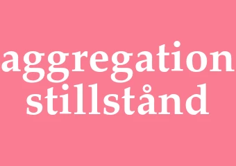 Synonym aggregationstillstånd
