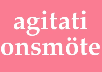 Synonym agitationsmöte