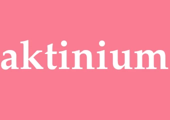 Synonym aktinium