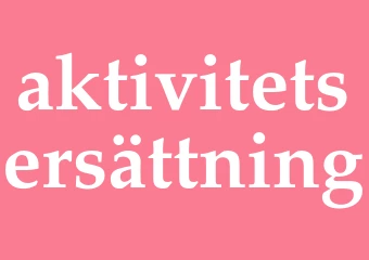 Synonym aktivitetsersättning