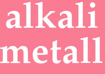 Synonym alkalimetall