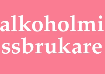 Synonym alkoholmissbrukare