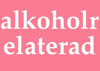 Synonym alkoholrelaterad