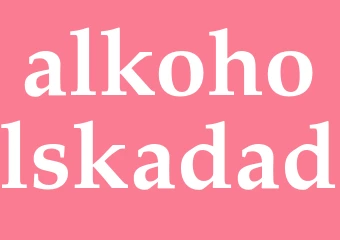 Synonym alkoholskadad