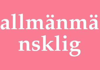 Synonym allmänmänsklig