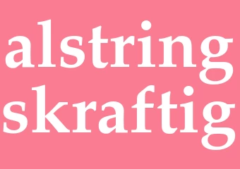 Synonym alstringskraftig