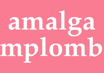 Synonym amalgamplomb
