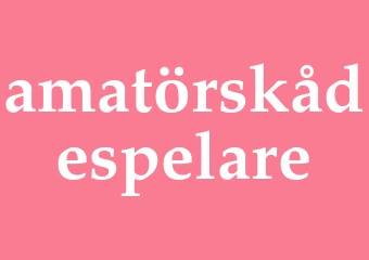 Synonym amatörskådespelare