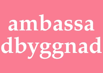 Synonym ambassadbyggnad
