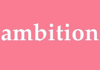Synonym ambition