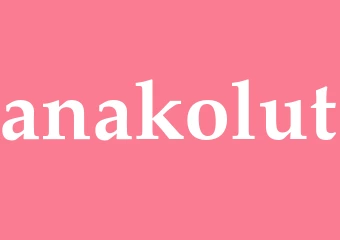 Synonym anakolut