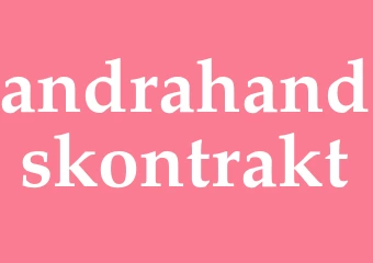 Synonym andrahandskontrakt