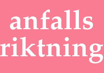 Synonym anfallsriktning