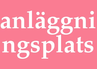 Synonym anläggningsplats
