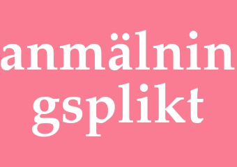 Synonym anmälningsplikt