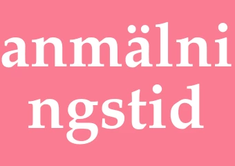 Synonym anmälningstid