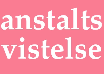 Synonym anstaltsvistelse