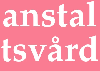 Synonym anstaltsvård