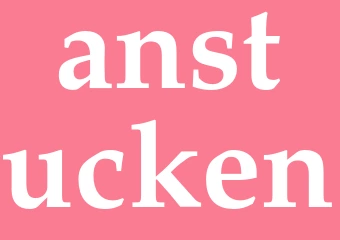 Synonym anstucken