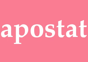 Synonym apostat