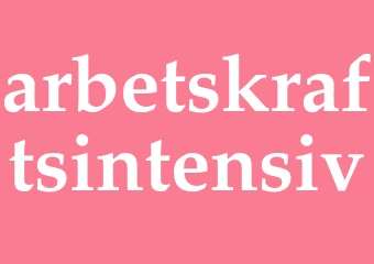 Synonym arbetskraftsintensiv