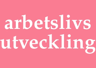 Synonym arbetslivsutveckling