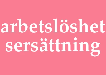 Synonym arbetslöshetsersättning