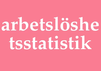 Synonym arbetslöshetsstatistik