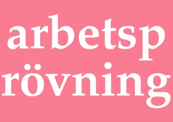 Synonym arbetsprövning