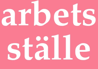 Synonym arbetsställe