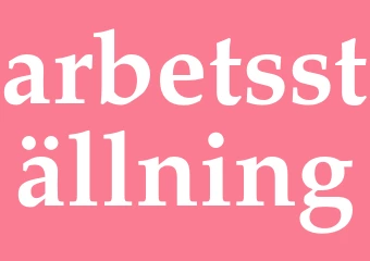 Synonym arbetsställning