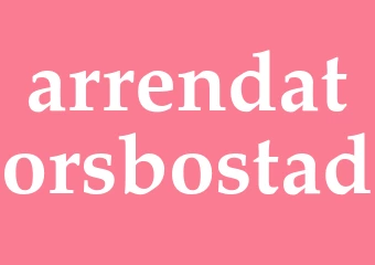 Synonym arrendatorsbostad