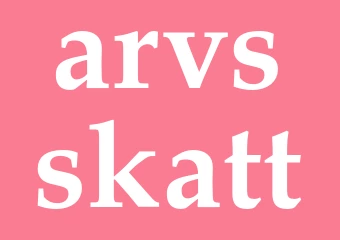 Synonym arvsskatt