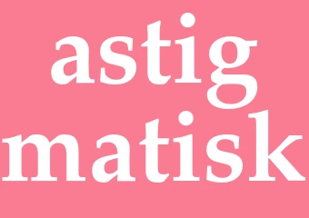 Synonym astigmatisk