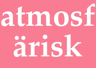 Synonym atmosfärisk