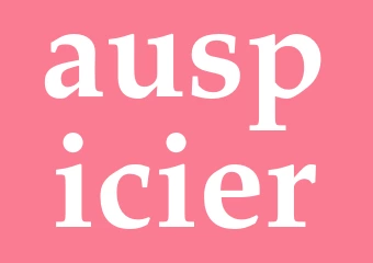 Synonym auspicier