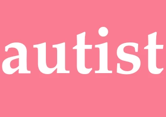 Synonym autist